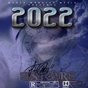 2022 (feat. JustChris) [Explicit]