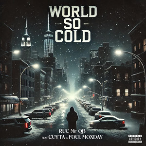 World so Cold (Explicit)