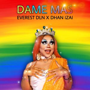 Dame Más (Explicit)