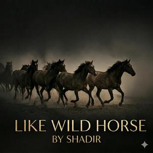 Like Wild Horse