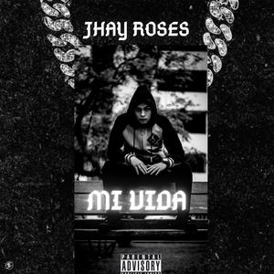 Mi vida (Explicit)