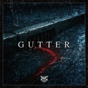 GUTTER (feat. ARAGOTH) (Explicit)