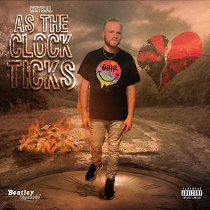 As The Clock Ticks (Explicit)