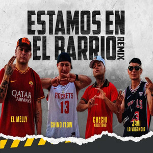 Estamos en el Barrio (Remix)