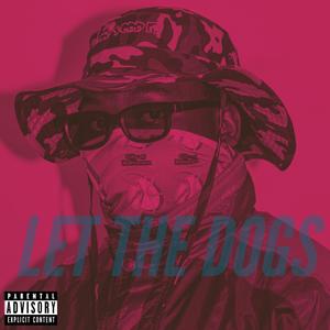 Let the Dogs