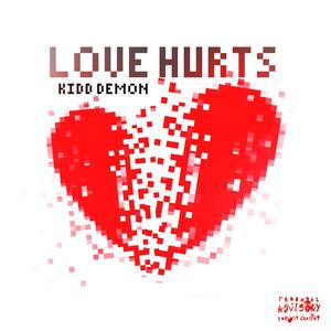 Love Hurts (Explicit)