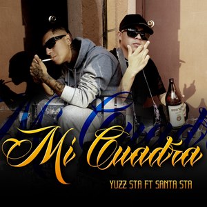 Mi Cuadra (Explicit)