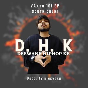 DEEWANE HIPHOP KE (Explicit)