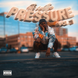 Pressure: Vol. 1 (Explicit)