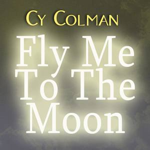 Fly Me To The Moon