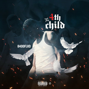 The 4th Child (Explicit)