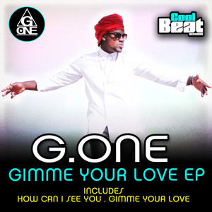 Gimme Your Love EP