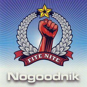 Fite Nite (Nogoodnik 08 Mix)
