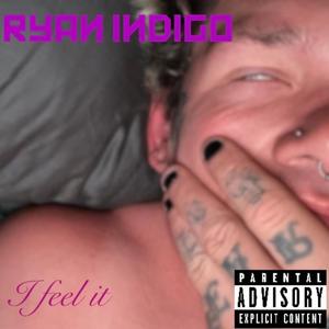 I Feel It (Explicit)