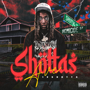 SHOTTAS AVE (Explicit)