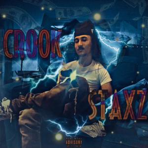 Crook Staxz ep (Explicit)