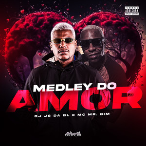 Medley do Amor (Explicit)