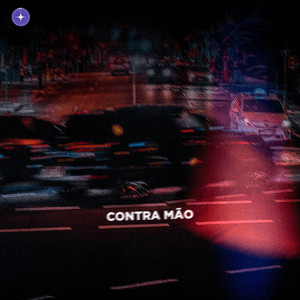 Contra Mão (Explicit)