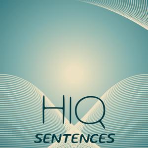 Hiq Sentences