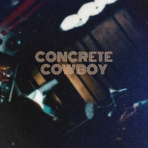 Concrete Cowboy (Explicit)