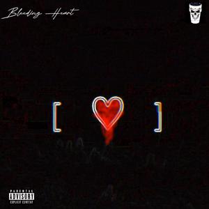 Bleeding Heart (feat. DJ Candymane) [Explicit]