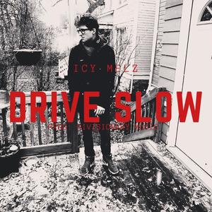 Drive Slow (Radio Edit)