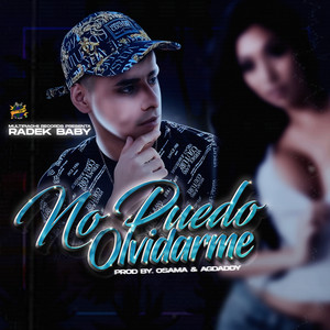 No Puedo Olvidarme (Explicit)