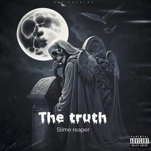 The truth (Explicit)