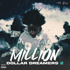 Million Dollar Dreamers 2 (Explicit)