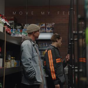 Move My Feet (Explicit)