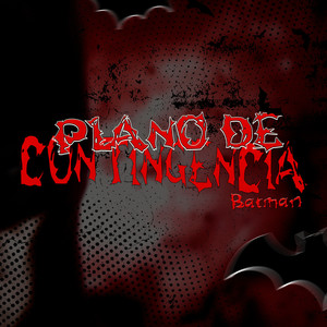 Plano de Contingência, Batman