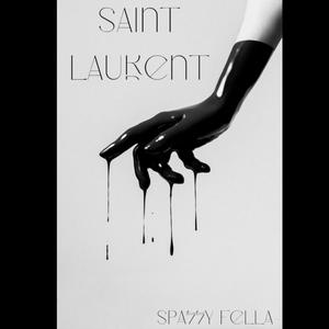 Saint Laurent (Explicit)