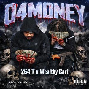 04MONEY (feat. Wealthy Cari) (Explicit)