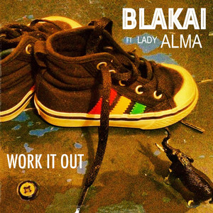Blakai - Work It Out (Acappella)