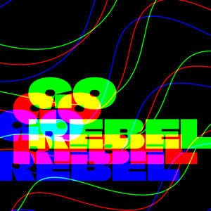 Go Rebel (Explicit)