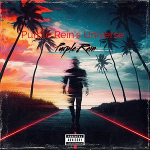 Purple Rein's Universe (Explicit)