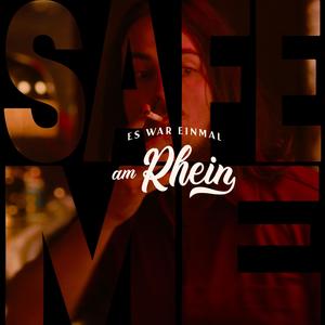 SAFE ME (feat. Romyn) (Extended Film Music)