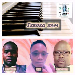 Izenzo zam (feat. Mtutuzeli Masiza & Thulani)