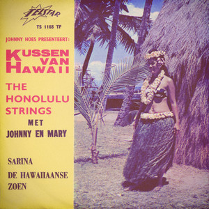 Johnny Hoes Presenteert: Kussen Van Hawaii met Johnny en Mary