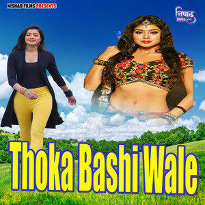Thoka  Bashi Wale