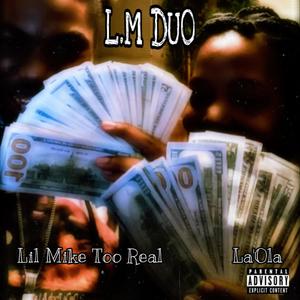 L.M Duo (Explicit)