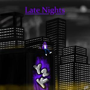 Late Nights (Explicit)