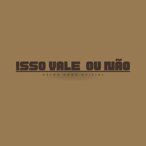 Isso Vale Ou Não ?