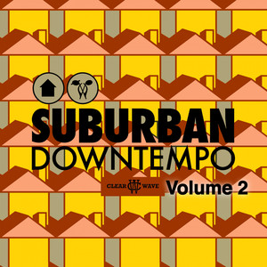 Suburban Downtempo Vol. 2