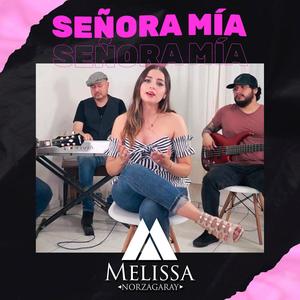 Señora Mía (Explicit)