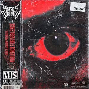 Violence For Violence (feat. Astrogetism) (Explicit)