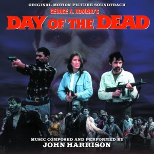 Day of the Dead (Original Motion Picture Soundtrack) (丧尸出笼 电影原声带)