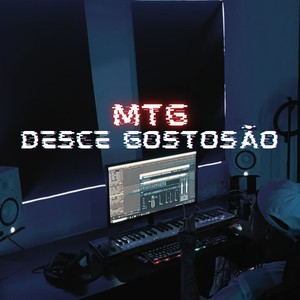 Mtg Desce Gostosão (Explicit)