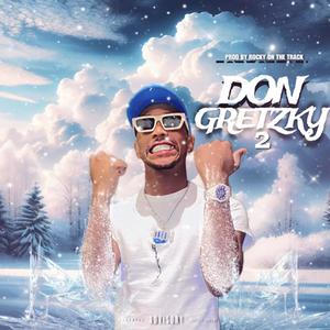 Don Gretzky 2 (Explicit)