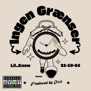 Ingen Grænser (feat. Lil_Know & Narko Marko) (Explicit)